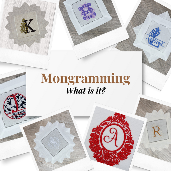 Monogramming - What is it?